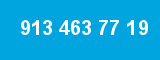 913 463 77 19